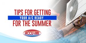 Tips for Getting Your A/C Ready for the Summer